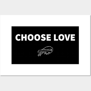 choose love Posters and Art